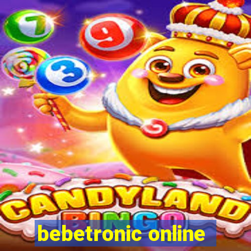 bebetronic online